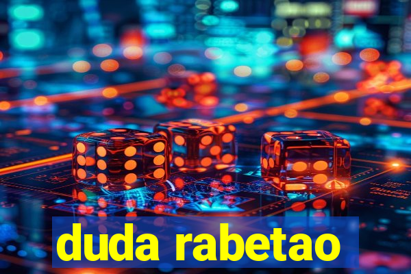 duda rabetao